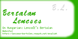 bertalan lencses business card